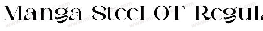 Manga Steel OT Regular字体转换